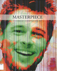 Image of Masterpiece Indonesian Contemporary Art: Singapore August 16th, 2008