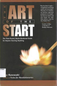 Image of Art of the Start, The: The Time-Tested, Battle-Hardened Guide for Anyone Starting Anything