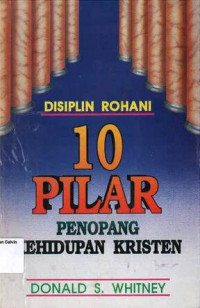 Image of Disiplin Rohani 10 Pilar Penopang Kehidupan Rohani