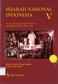 Image of Sejarah Nasional Indonesia V: Zaman Kebangkitan Nasional dan Masa Hindia Belanda