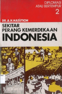 Image of Diplomasi atau Bertempur #2: Sekitar Perang Kemerdekaan Indonesia