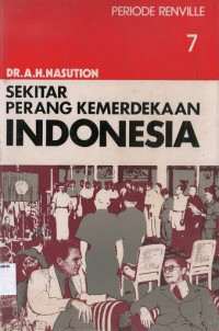 Image of Periode Renville #7: Sekitar Perang Kemerdekaan Indonesia