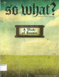 Image of Study of Romans, A: So What, Show Me Jesus Youth