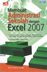 Image of Membuat Administrasi Sekolah dengan Excel 2007