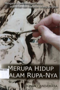 Image of Merupa Hidup dalam Rupa-Nya