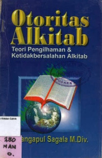 Image of Otoritas Alkitab: Teori Pengilhaman & Ketidakbersalahan Alkitab