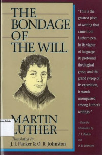 Image of Bondage of the Will, The