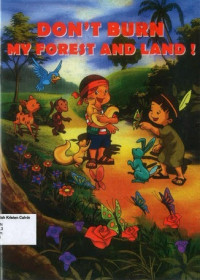 Image of Don't Burn My Forest and Land