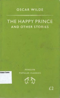 Image of Happy Prince and Other Stories, The: Penguin Popular Classics