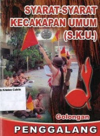 Image of Syarat-Syarat Kecakapan Umum: Golongan Penggalang