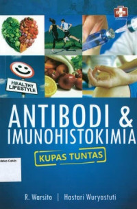 Image of Antibodi & Imunohistokimia: Kupas Tuntas