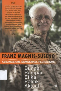Image of Kebangsaan Demokrasi Pluralisme: Bunga Rampai Etika Politik Aktual