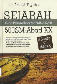 Image of Sejarah Jejak Peradaban Manusia dari 500SM-Abad XX