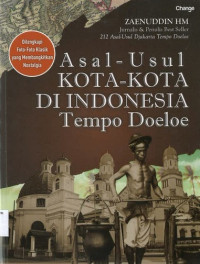 Image of Asal-usul Kota-kota di Indonesia Tempo Doeloe