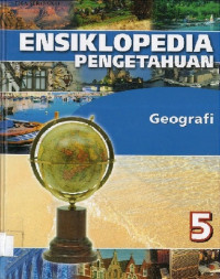 Image of #5 Ensiklopedia Pengethuan Geografi