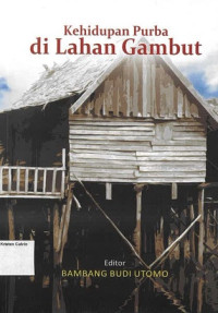 Image of Kehidupan Purba di Lahan Gambut