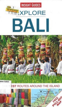 Image of Explore Bali: The Best Routes Around the Island: Insight Guides