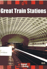 Image of Great Train Stations