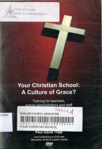 Image of Your Christian School: A Culture of Grace