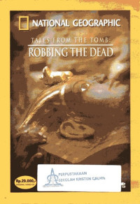 Image of Tales From the Tomb: Robbing the Dead