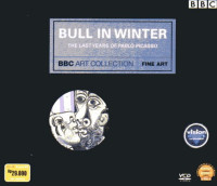 Image of Bull In Winter: The Last Years of Pablo Picasso