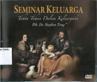 Image of Seminar Keluarga: Takhta Tuhan dalam Keluargaku