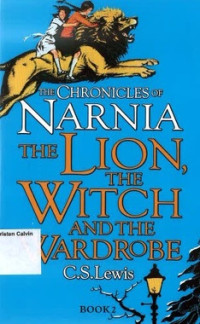 Image of Lion, The Witch and The Wardrobe, The: The Chronicles of Narnia Book 2
