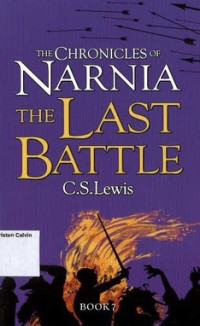 Image of Last Battle, The: The Chronicles of Narnia Book 7