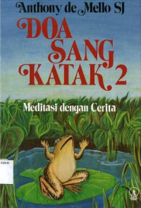 Image of Doa Sang Katak 2: Meditasi dengan Cerita