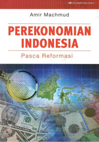 Image of Perekonomian Indonesia Pasca Reformasi
