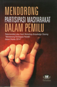 Image of Mendorong Partisipasi Masyarakat dalam Pemilu