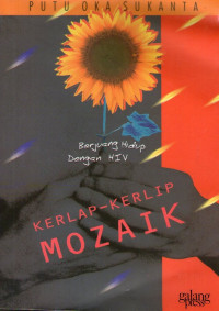 Image of Kerlap-Kerlip Mozaik: Berjuang Hidup dengan HIV