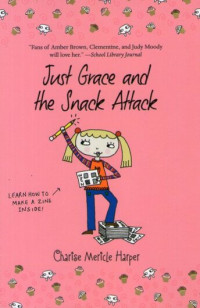 Image of Just Grace and the Snack Attack: Grace's Adventures