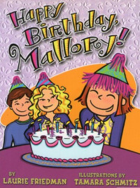 Image of #4 Happy Birthday, Mallory!
