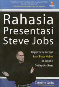 Image of Rahasia Presentasi Steve Jobs: Bagaimana Tampil Luar Biasa Hebat di Depan Setiap Audiens