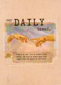 Image of Our Daily Bread