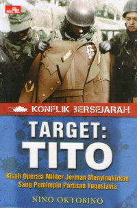 Image of Konflik Bersejarah: Target: Tito