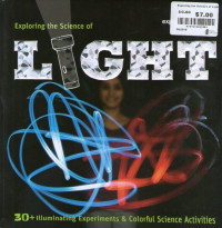 Image of Exploring Science of Light: 30+ Illuminating Experiments & Colorful Science Activities