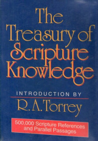 Image of Treasury of Scripture Knowledge, The: Five-hundred thousand scripture references and parallel passages