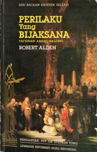 Image of Perilaku yang Bijaksana: Tafsiran Amsal Salomo