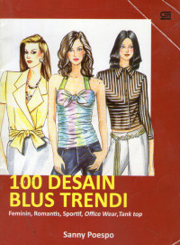 Image of 100 Desain Blus Trendi: Feminin, Romantis, Sportif, Office Wear, Tank Top