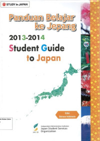 Image of Panduan Belajar ke jepang 2013-2014 Student Guide to Japan