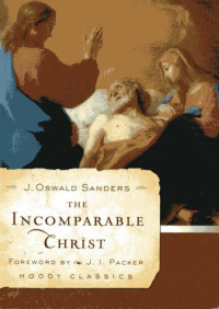 Image of Incomparable Christ, The