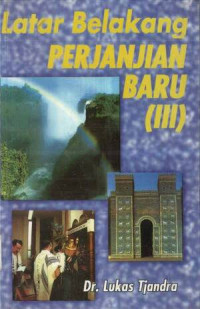 Image of Latar Belakang Perjanjian Baru III