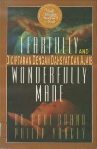 Image of Diciptakan dengan Dahsyat dan Ajaib: Fearfully and Wonderfully Made