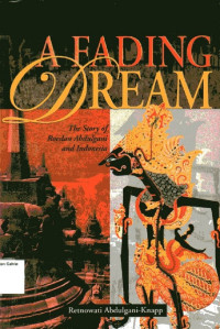 Image of Fading Dream, A: The Story of Roeslan Abdulgani and Indonesia