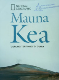 Image of Poster: Mauna Kea: Gunung Tertinggi di Dunia: National Geographic